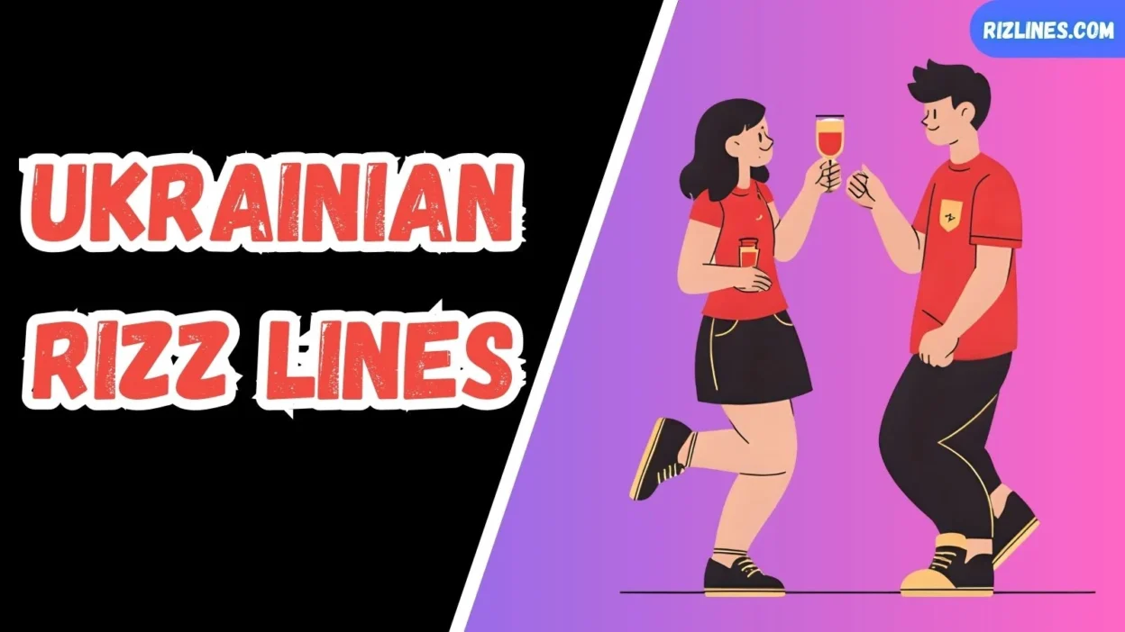 Ukrainian Rizz Lines