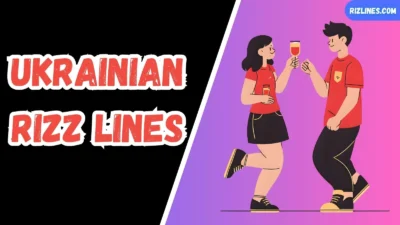 Ukrainian Rizz Lines
