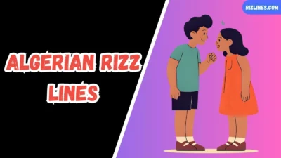 Algerian Rizz Lines