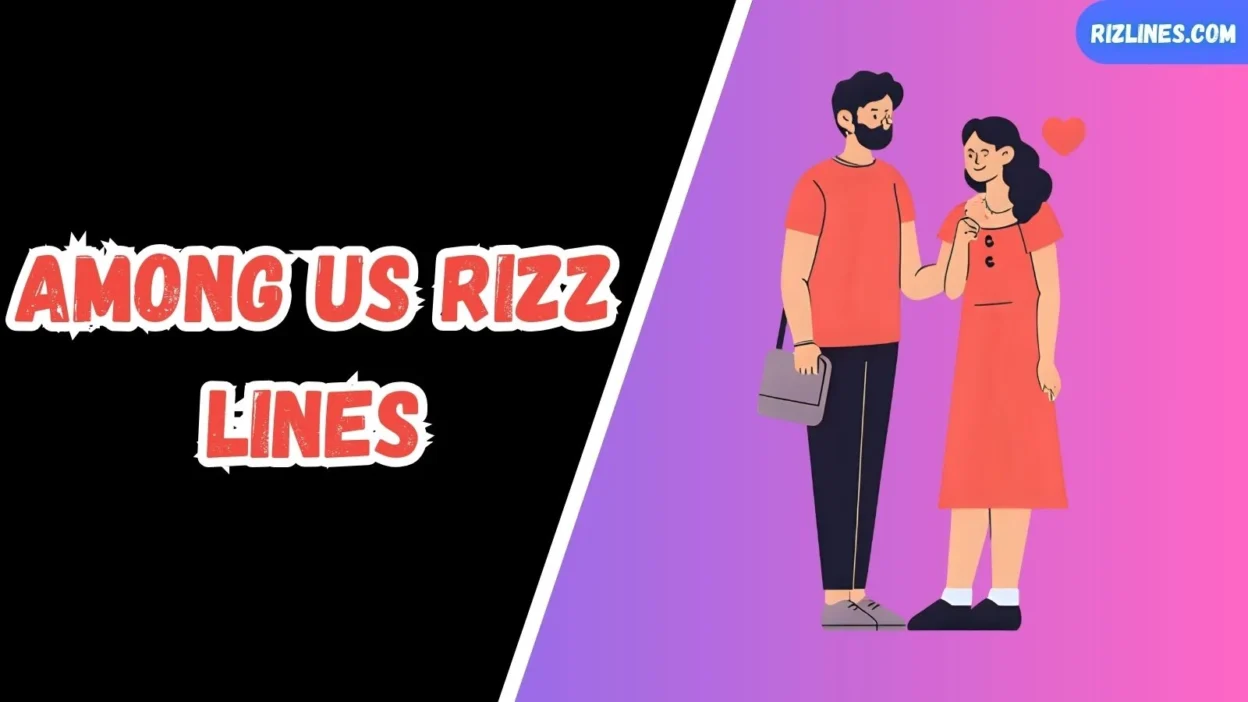 Among Us Rizz Lines