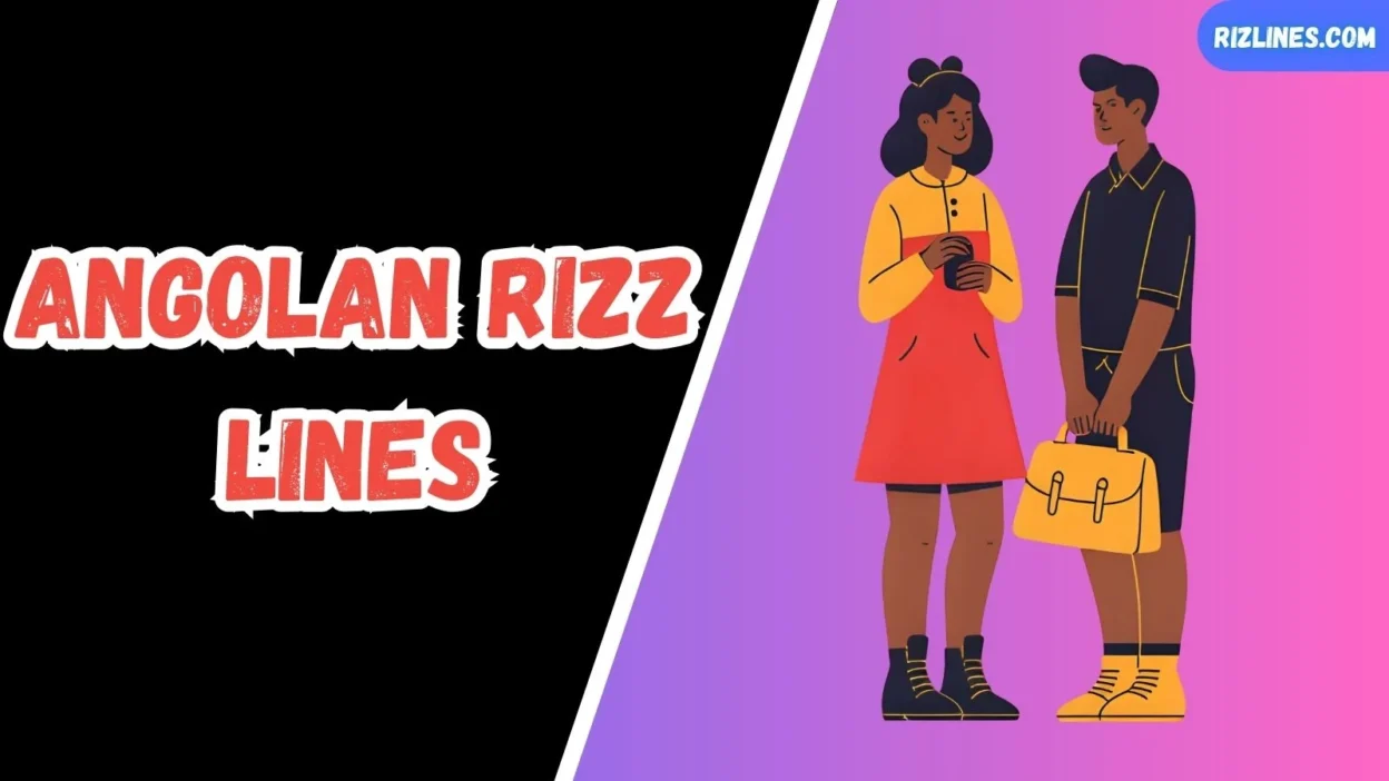 Angolan Rizz Lines