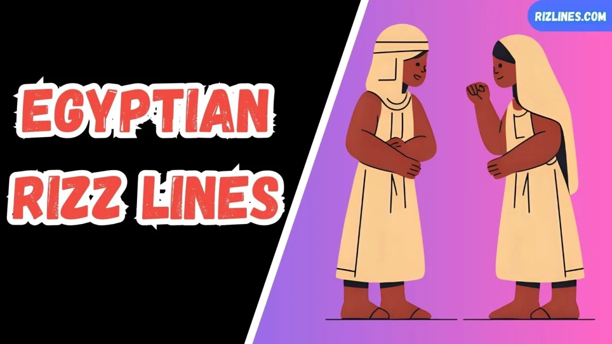 Egyptian Rizz Lines