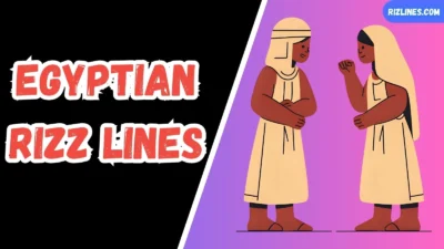 Egyptian Rizz Lines