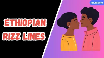 Ethiopian Rizz Lines
