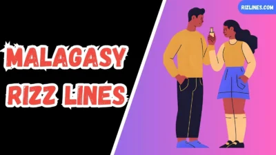 Malagasy Rizz Lines