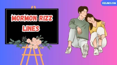 Mormon Rizz Lines