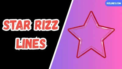 Star Rizz Lines