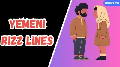 Yemeni Rizz Lines