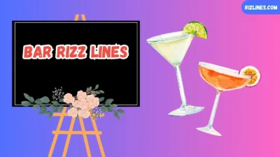 Bar Rizz Lines