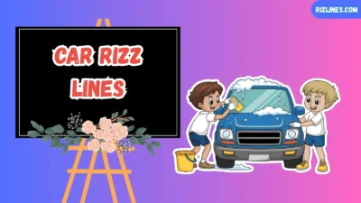 Car Rizz Lines