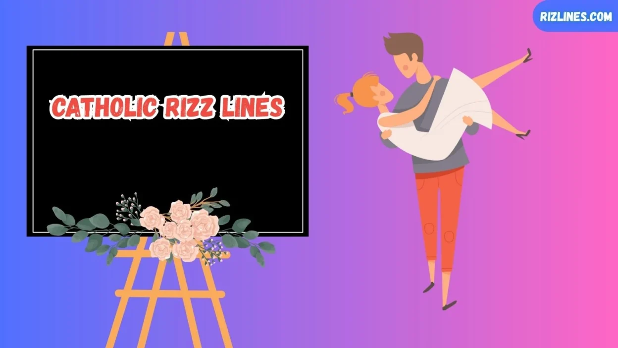 Catholic Rizz Lines