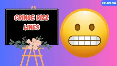 Cringe Rizz Lines