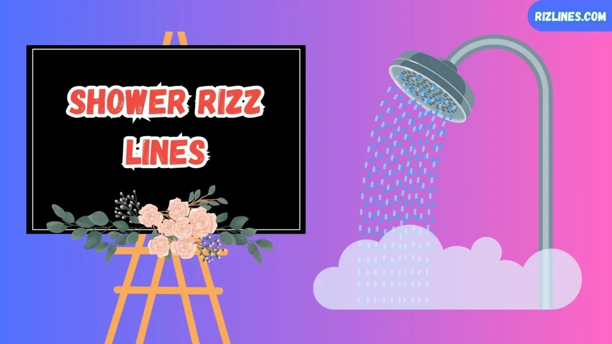 Shower Rizz Lines