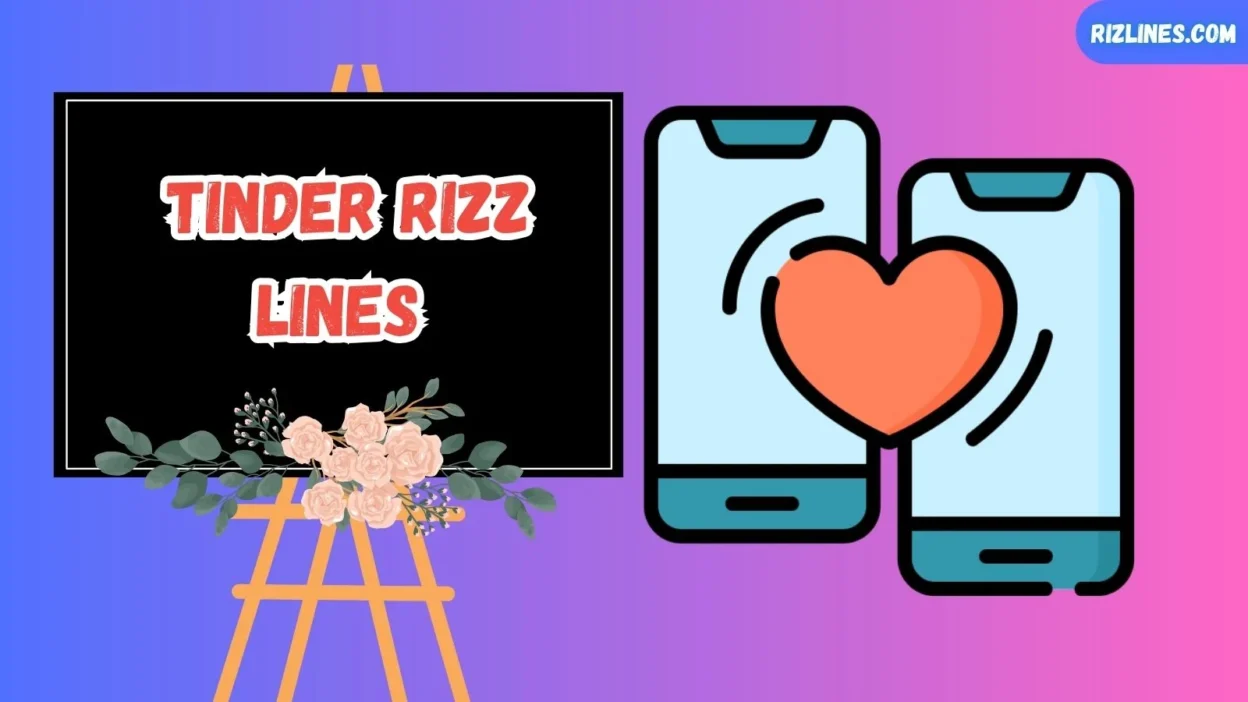 Tinder Rizz Lines