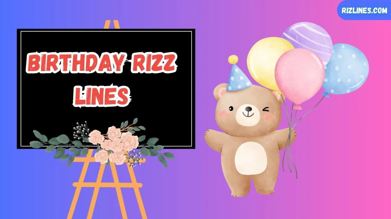 Birthday Rizz Lines