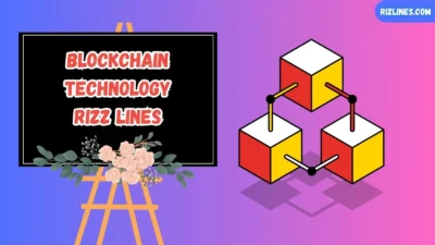 Blockchain Technology Rizz Lines