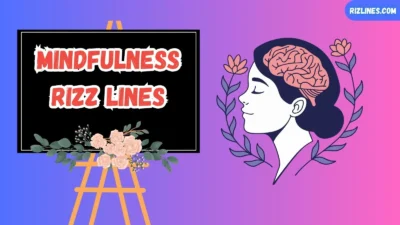 Mindfulness Rizz Lines