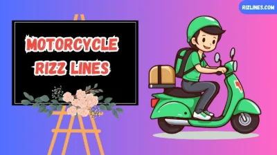 Motorcycle Rizz Lines