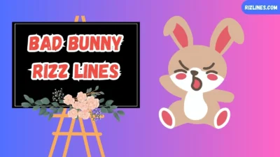 Bad Bunny Rizz Lines