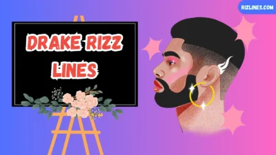 Drake Rizz Lines