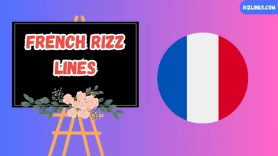 French Rizz Lines