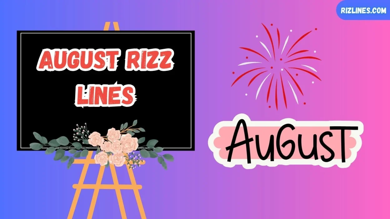 August Rizz Lines