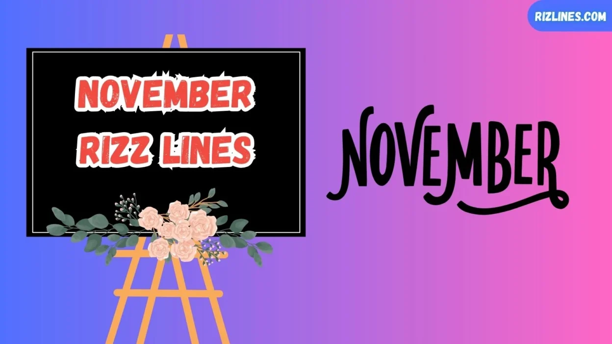 November Rizz Lines