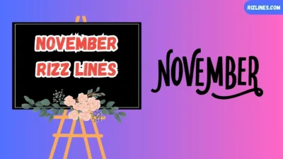 November Rizz Lines