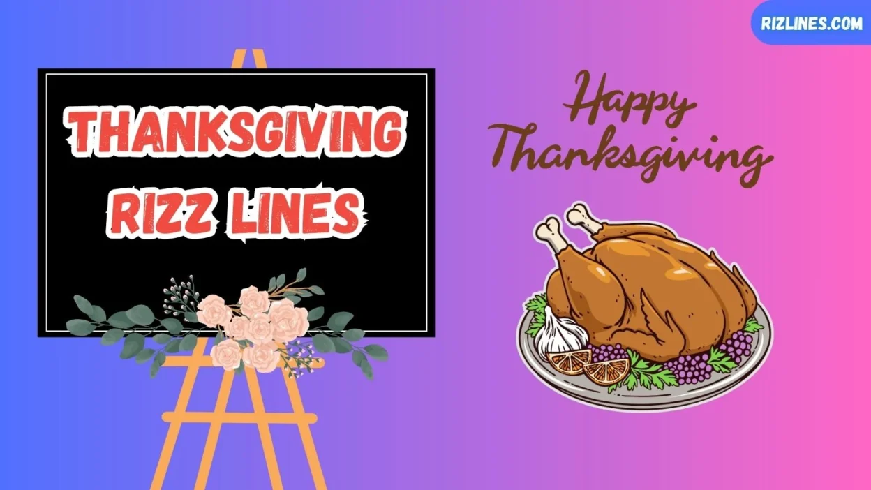 Thanksgiving Rizz Lines